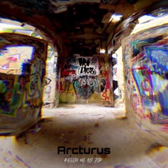 Passin' Me By (Arcturus Flip) Free DL