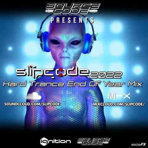 Slipcode 2022 Hard Trance End Of Year Mix