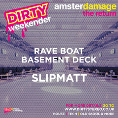 Slipmatt @Dirty Stereo Amsterdamage 2025 Rave Boat Party Saturday