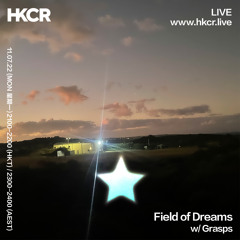 Field of Dreams w/ Grasps - 11/07/2022