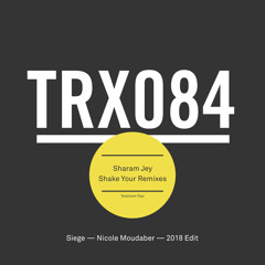 Shake Your (Sharam Jey & Jean Bacarreza 2018 Extended Edit)