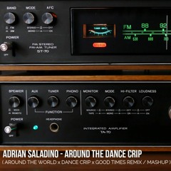 DAFT PUNK x TRUENO - AROUND THE DANCE CRIP Adrián Saladino (REMIX/MASHUP)