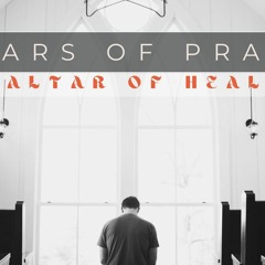 Altars Of Healing (Pastor Doug)
