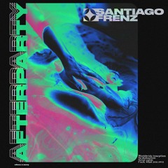 Santiago Frenz - Afterparty