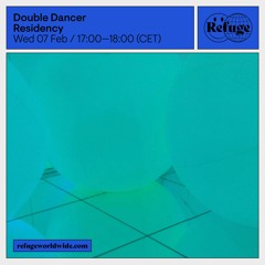 Double Dancer - Residency - 07 Feb 2024