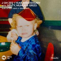 J Oh Zee 1 Year Anniversary with Minty, Muhla & Grizo - 14 May 2023