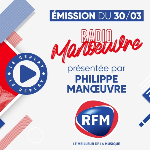 Stream Radio manœuvre - 30 mars by RFM Radio | Listen online for free on  SoundCloud