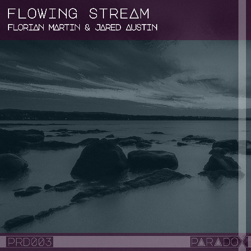Florian Martin & Jared Austin - Flowing Stream