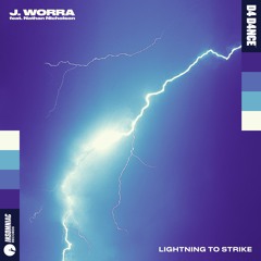 J. Worra - Lightning To Strike (feat. Nathan Nicholson)