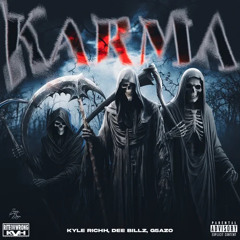 Dee billz x G5AZO x kyle richh - karma slowed and reverd