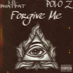 Forgive Me (Feat. Polo Z)