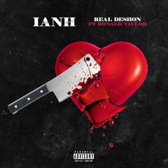 IANH - RealDeshon (feat. Ronald Taylor)