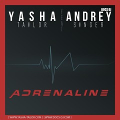 Adrenaline (feat. Andrey Singer [DOCS DJ]) ((Extended Original))