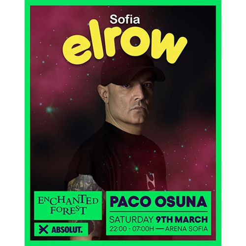PACO OSUNA Live @ Elrow Sofia - Enchanted Forest 2024