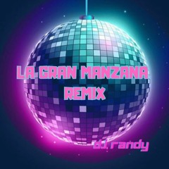 La Gran manzana Remix