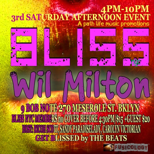 BLISS NYC With Wil Milton 10.14.23