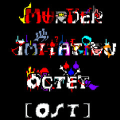 Murder Imitation Octet: Miserable Finale / Phase 2 / Multiplicated The Retribution