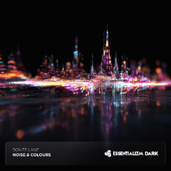 Donte Lane - Noise & Colours