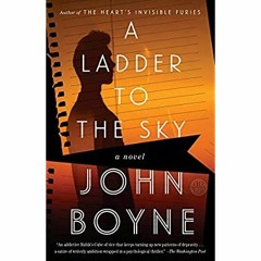 P.D.F. ⚡️ DOWNLOAD A Ladder to the Sky A Novel