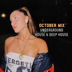 MK's October Mix - Underground House & Deep House