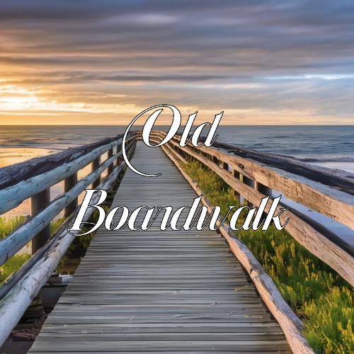 Old Boardwalk