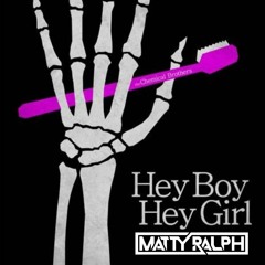 Matty Ralph - Hey Boy Hey Girl