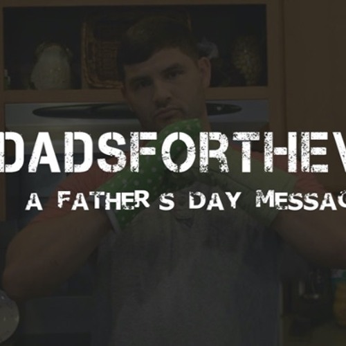 Dads For The Win (Fathers Day) 6.19.22