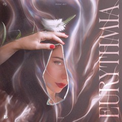 "Eurythmia" Podcast