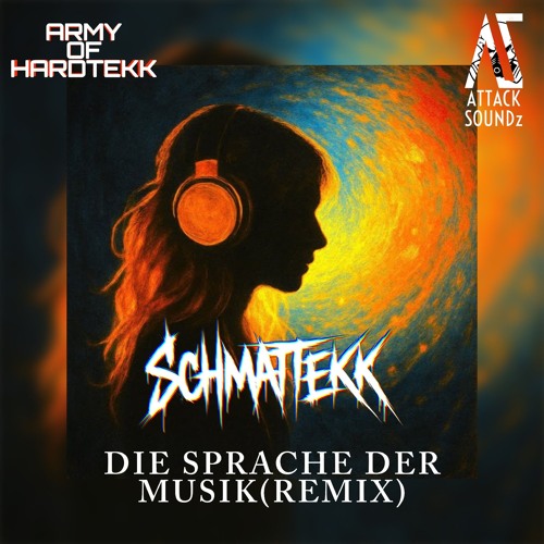 Die Sprache Der Musik(SCHMATTEKK Remix)