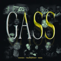 GASS - Vanxoii ft Young$tony, Nock