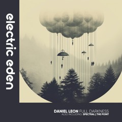Daniel Leon - Spectral [Electric Eden Records]