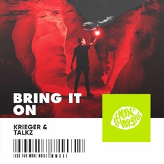 KRIEGER & Talkz - Bring It On