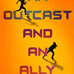 [View] KINDLE 📘 An Outcast and an Ally (A Soldier and a Liar Series Book 2) by  Cait