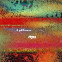 Lloyd Barwood - The Calling (Original Edit **streaming only**) | Stripped Digital