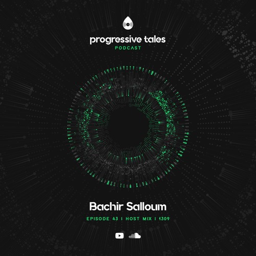 43 Guest Mix I Progressive Tales with Bachir Salloum