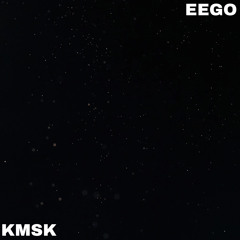 KMSK - EEGO