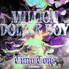 16 Typh - Million Dollar Boy (Timu Tone Remix)