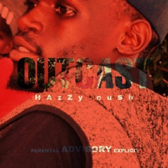 OutCast (feat. SUKU) prod. by HazZy Cush