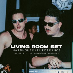 LIVING ROOM SET - BLIJ HUIS (Hardhouse/Eurotrance)