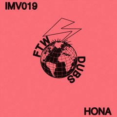 IMV019: Hona - Pente Dub