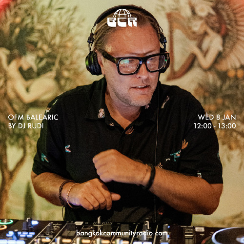 OFM Balearic by dj Rudi - 8th January 2025