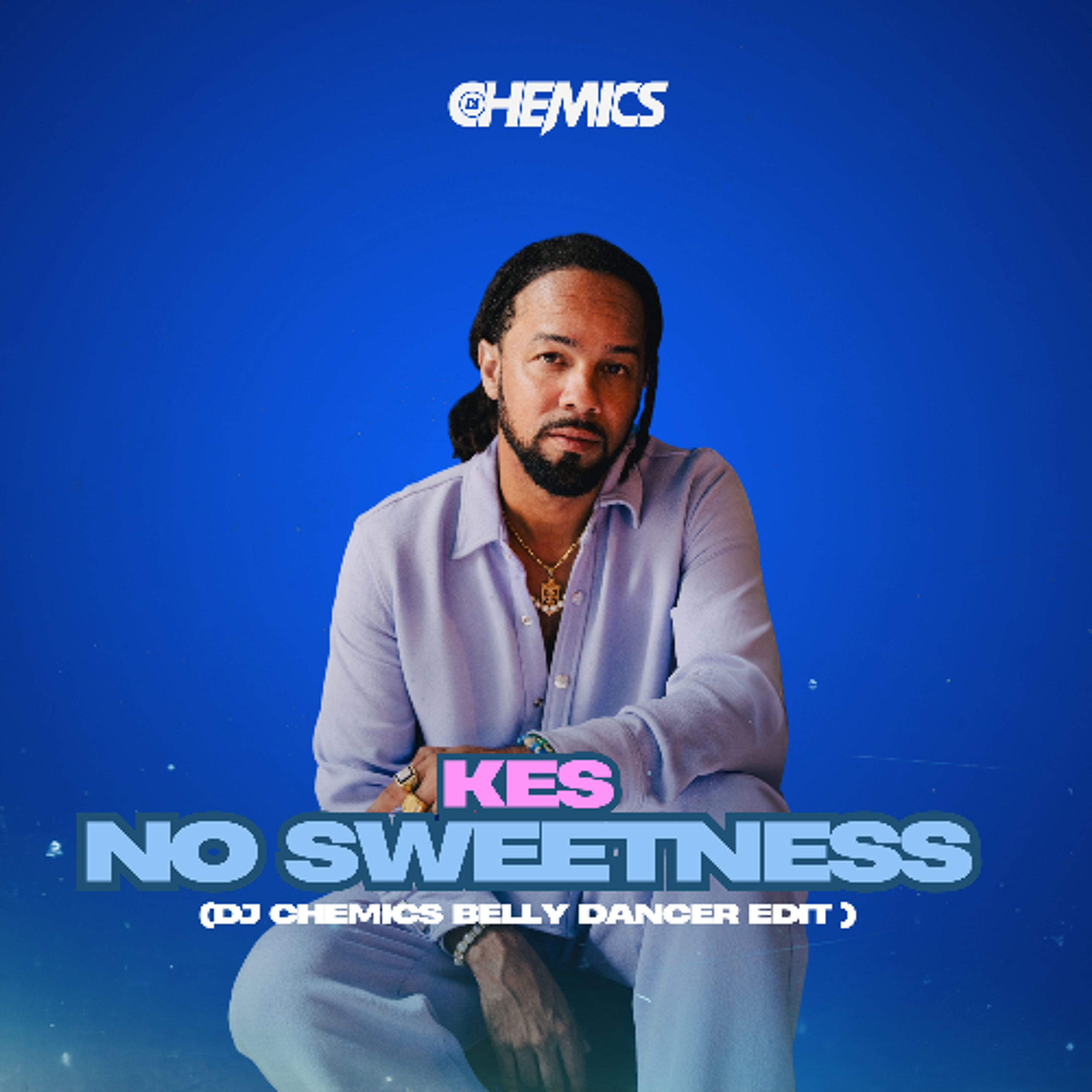 Kes - Sweetness (DJ Chemics Belly Dancer Edit) episode artwork