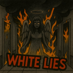 White Lies - (Prod. NextLane Beats x Prod. Malloy)