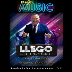 Llegó La Rumba - Willy Gallardo Y La Orquesta Los Vecinos   (2024)