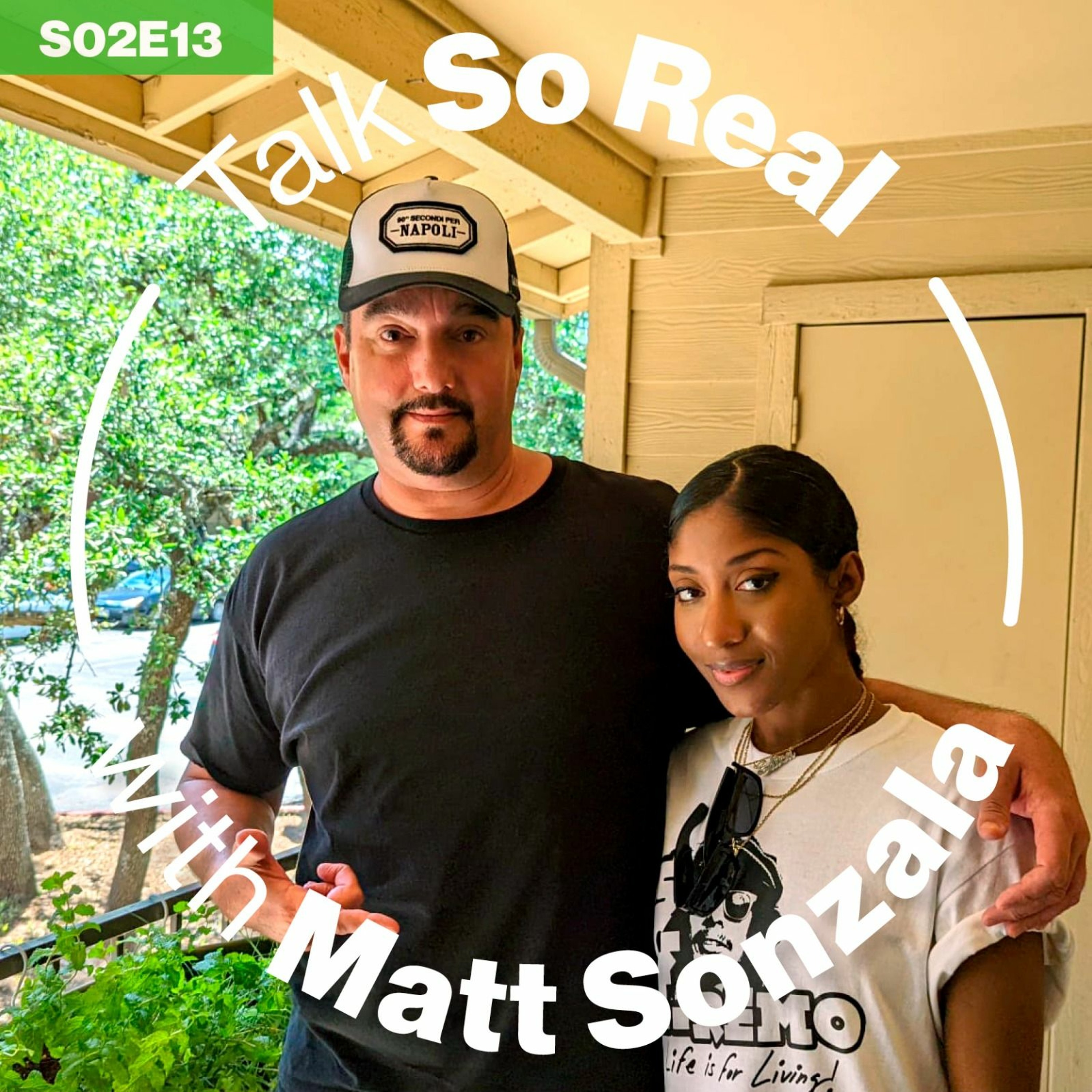 Talk So Real with Matt Sonzala: Edica - Season 2 Episode 13 episode artwork
