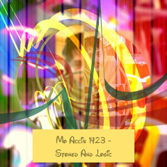 Mo Accis 1423 - Stoned and Logic out 10/10/2025