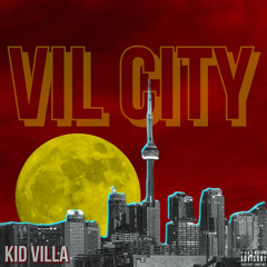 “WELCOME TO VILCITY”