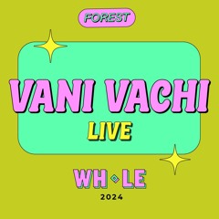 VANI VACHI (LIVE)