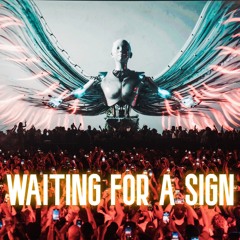 Anyma Ft. Camelphat - Waiting For A Sign [UNRELEASED]