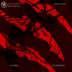ANDRØ - OVERDRIVE (Official Audio)